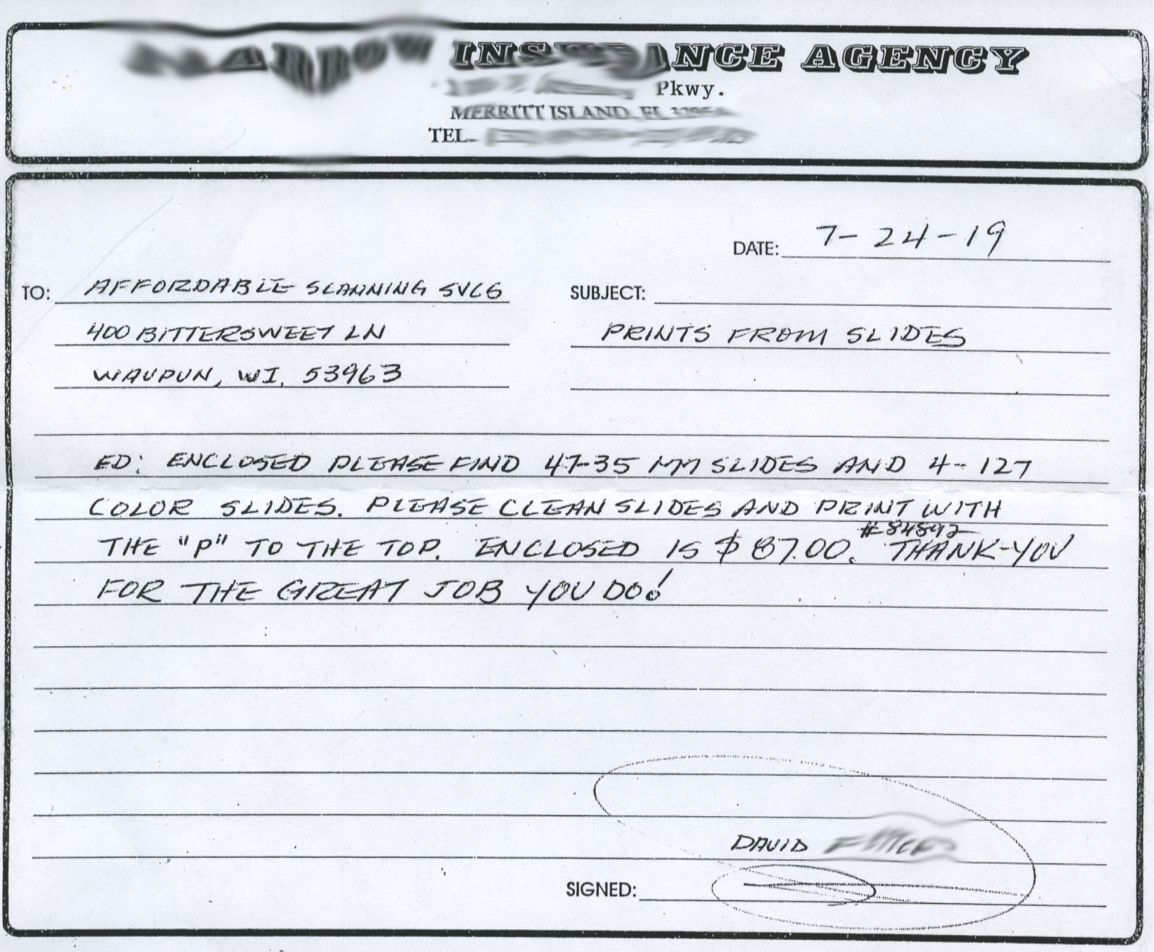 Repeat customer—recommends to friends and family